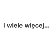 Napis: i wiele więcej na białym tle